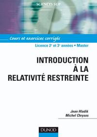 INTRODUCTION A LA RELATIVITE RESTREINTE - COURS ET EXERCICES CORRIGES