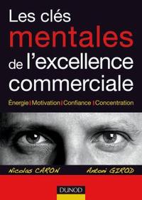 Les clés mentales de l'excellence commerciale