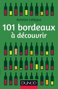 101 BORDEAUX A DECOUVRIR