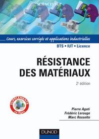 Résistance des matériaux - 2ème édition - Cours, exercices et applications industrielles