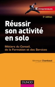 Réussir son activité en solo - 5ème édition