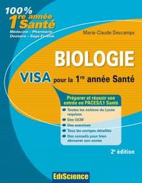 1 - VISA POUR LA 1RE ANNEE SANTE - T01 - BIOLOGIE VISA POUR LA 1RE ANNEE SANTE - 2E EDITION - PREPAR