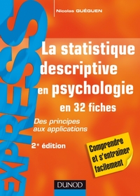 La statistique descriptive en psychologie - 2ème édition