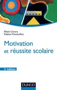 Motivation et réussite scolaire - 3ème édition