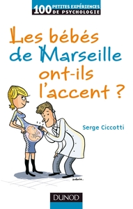 Les bébés de Marseille ont-ils l'accent ?