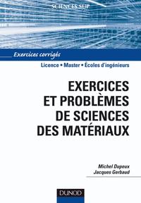 EXERCICES ET PROBLEMES DE SCIENCES DES MATERIAUX