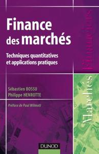 FINANCE DES MARCHES - TECHNIQUES QUANTITATIVES ET APPLICATIONS PRATIQUES