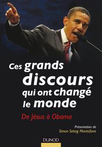 Ces grands discours qui ont changé le monde - De Jésus à Obama