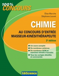 Chimie au concours d'entrée Masseur-Kinésithérapeute - 2e éd.