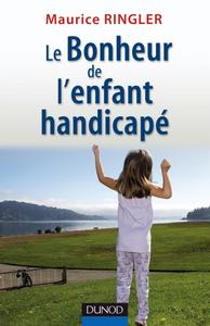 LE BONHEUR DE L'ENFANT HANDICAPE