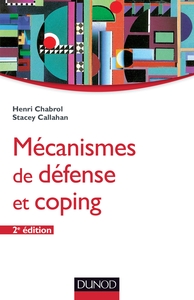 Mécanismes de défense et coping