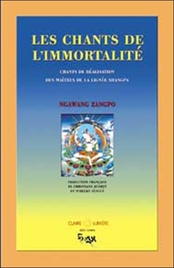 Chants de l'immortalité - Lignée Shangpa