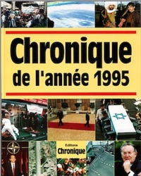 CHRONIQUE DE L'ANNEE 1995