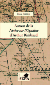 Autour de la Notice sur l'Ogadine d'Arthur Rimbaud