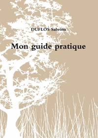 Mon guide pratique