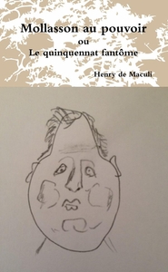 MOLLASSON AU POUVOIR