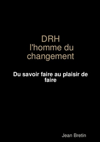 DRH L'HOMME DU CHANGEMENT