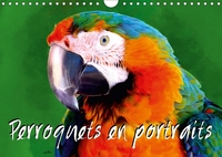 PERROQUETS EN PORTRAITS CALEND