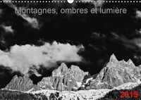 Montagnes, ombres et lumière (Calendrier mural 2019 DIN A3 horizontal)