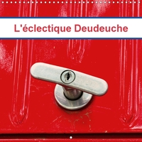 L ECLECTIQUE DEUDEUCHE CALENDR