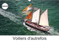 VOILIERS D AUTREFOIS CALENDRIE