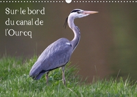 SUR LE BORD DU CANAL DE L OURC