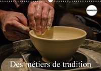 DES METIERS DE TRADITION CALEN