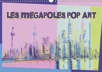 LES MEGAPOLES POP ART CALENDRI