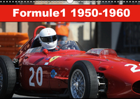 Formule 1 1950-1960 (Calendrier mural 2019 DIN A3 horizontal)