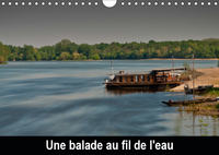 Une balade au fil de l'eau (Calendrier mural 2019 DIN A4 horizontal)