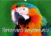 PERROQUETS EN PORTRAITS CALEND