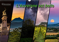 L'Auvergne est belle (Calendrier mural 2019 DIN A3 horizontal)