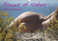 Femme et Nature (Calendrier mural 2019 DIN A3 horizontal)