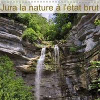JURA LA NATURE A L ETAT BRUT C