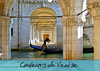 Couleurs de Venise (Calendrier mural 2019 DIN A3 horizontal)