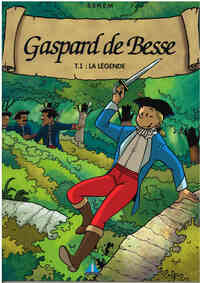 GASPARD DE BESSE TOME 1 LA LEGENDE