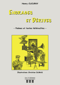 ENCRAGES ET DERIVES
