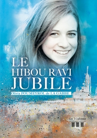 LE HIBOU RAVI JUBILE