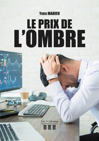 LE PRIX DE L'OMBRE