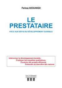 LE PRESTATAIRE - FACE AUX DEFIS DU DEVELOPPEMENT DURABLE