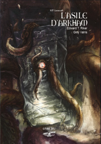 CHOOSE CTHULHU 7 : L'ASILE D'ARKHAM