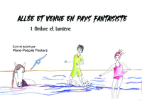 Allée et venue en pays fantaisiste