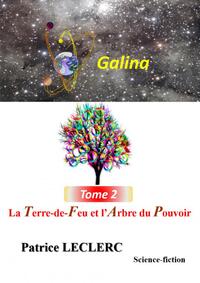 GALINA : La Terre-de-Feu