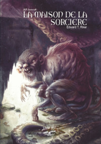 CHOOSE CTHULHU 6 : LA MAISON DE LA SORCIERE