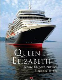 QUEEN ELIZABETH: ELEGANCE AT SEA /FRANCAIS/ANGLAIS/NEERLANDAIS
