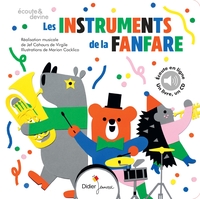 A LA DECOUVERTE DES INSTRUMENTS - T06 - LES INSTRUMENTS DE LA FANFARE