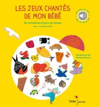 COMPTINES ET CHANSONS - T16 - LES JEUX CHANTES DE MON BEBE