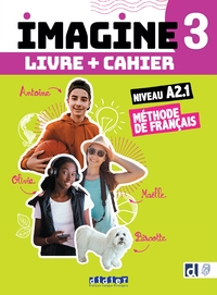 Imagine 3 - Niv. A2.1 - 3 unités - Livre + cahier + didierfle.app