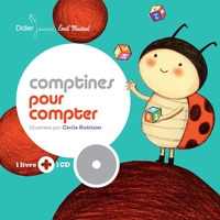 COMPTINES ET CHANSONS - T07 - COMPTINES POUR COMPTER