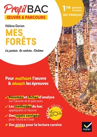 Profil - Hélène Dorion, Mes forêts (Bac de français 2025)